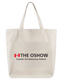 The Classic Canadian 🇨🇦THE OSHOW Pro-Democracy Tote | Shop with pride while you Buy Canadian!&nbsp;